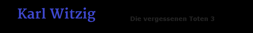 Die vergessenen Toten 3